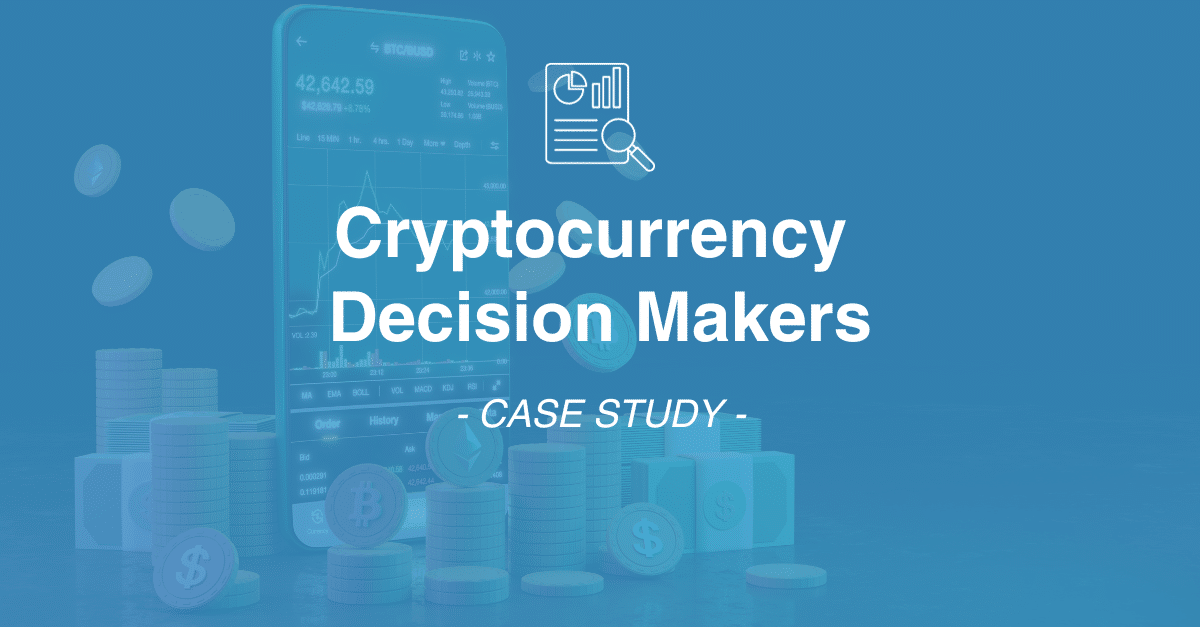Image with text "Cryptocurrency Decision Makers - CASE STUDY" against a blue background, featuring a smartphone showing a financial graph and stacks of cryptocurrency coins, highlighting the importance of data collection in market research.