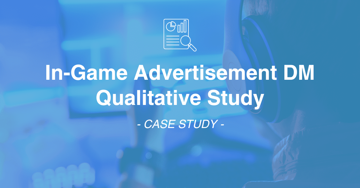 A person wearing headphones is seated at a computer. Text overlay reads: "In-Game Advertisement DM Qualitative Study - CASE STUDY -". Icons depicting market research and data collection are at the top.