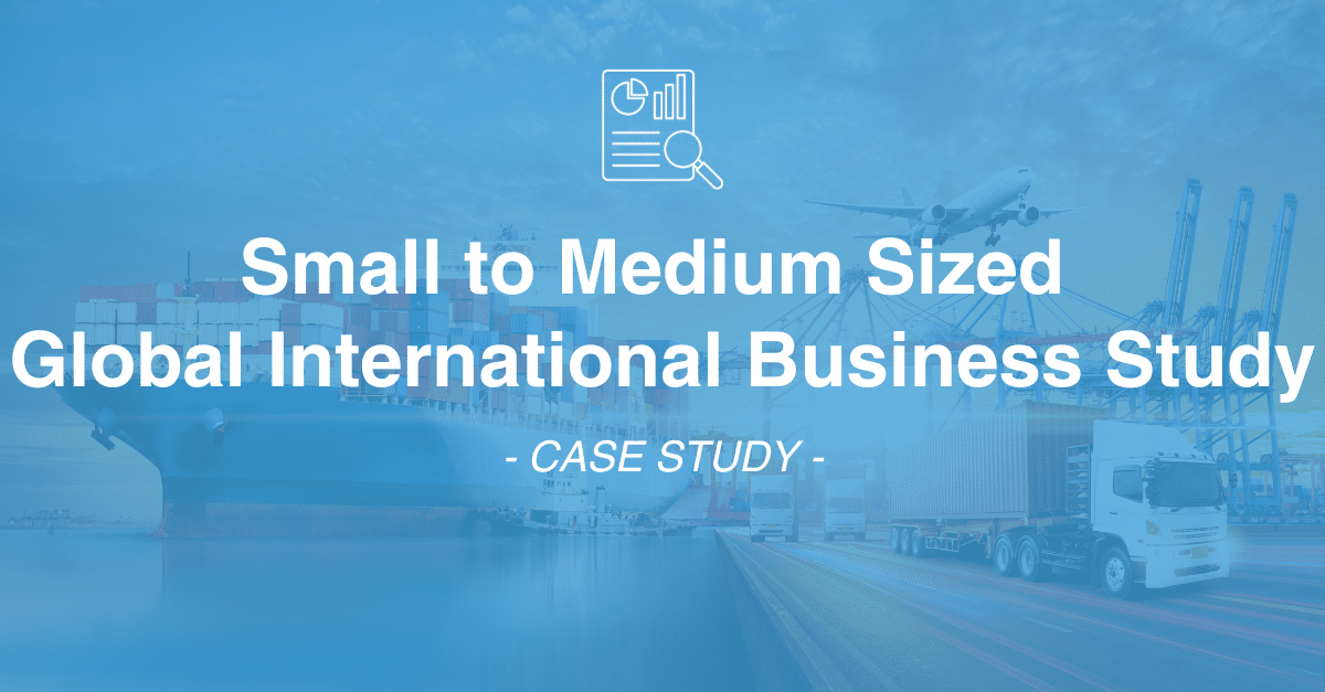 Image with text "Small to Medium Sized Global International Business Study - CASE STUDY" over a background showing a ship with containers, an airplane, and a cargo truck, highlighting the essential role of data collection in market research.
