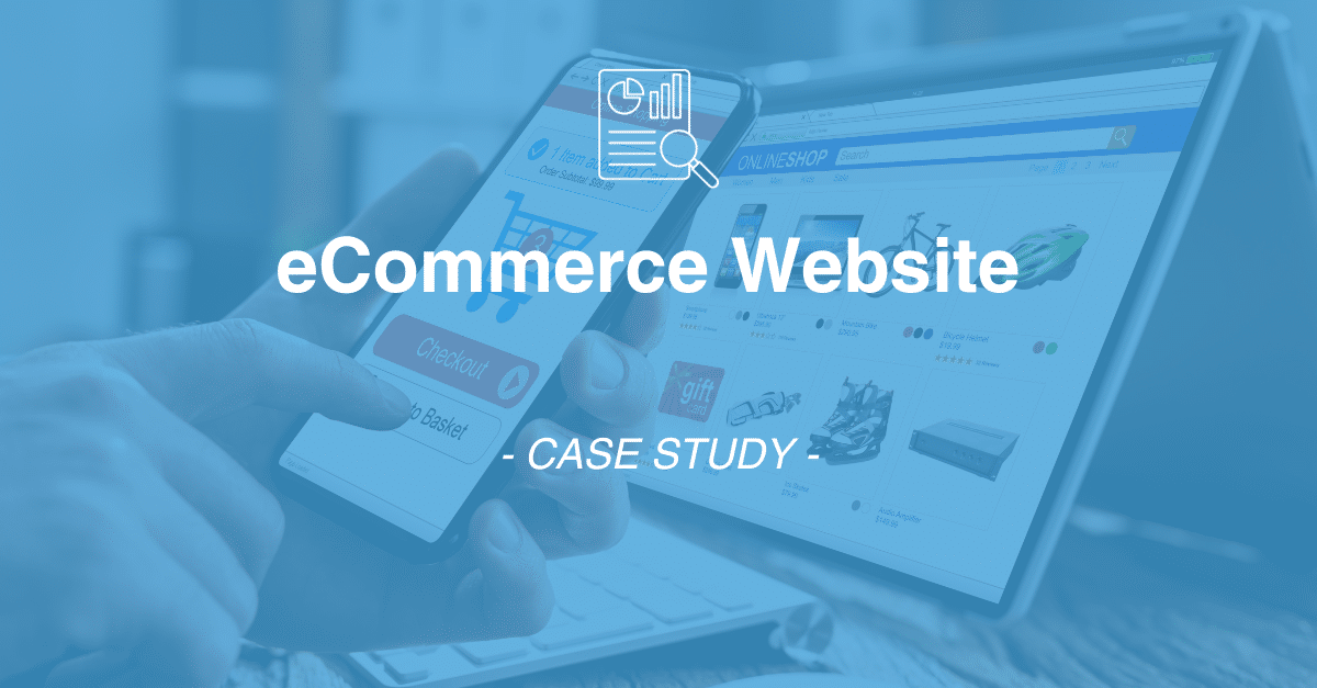 Image showing a smartphone and laptop displaying online shopping sites, overlaid with the text "eCommerce Website - CASE STUDY" featuring insights from market research.