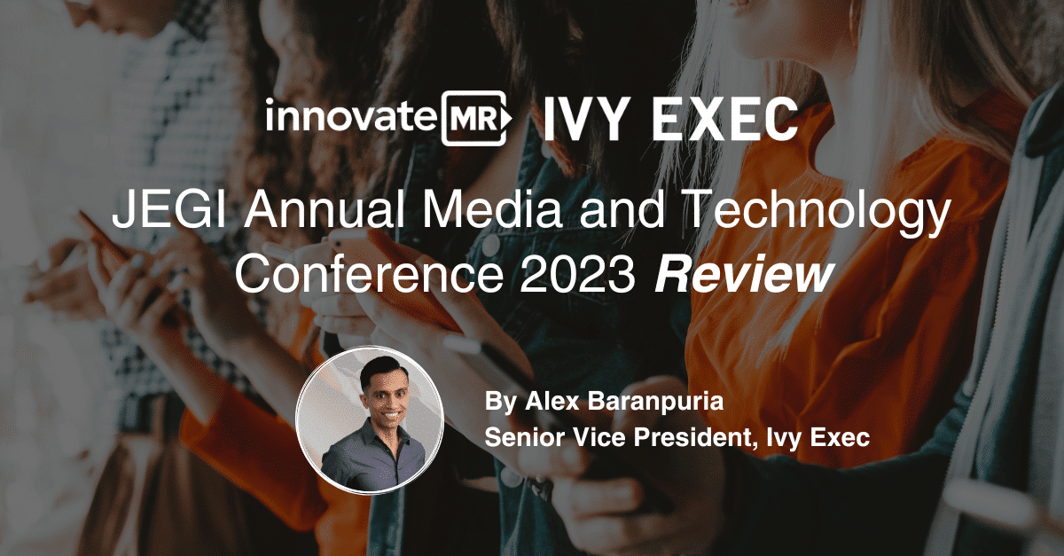 A close-up of people using phones in the background with text overlay: "innovateMR JEGI Annual Media and Technology Conference 2023 Review by Alex Baranpuria, Senior Vice President, Ivy Exec," highlighting cutting-edge market research advancements.